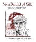 Sven Barthel p Sill - Greven och boden