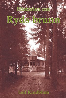 Leif Kindblom Historien om Ryds Brunn