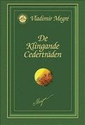 De Klingande Cedertrden