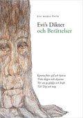 Evis dikter och berttelser