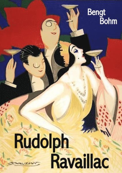Bengt Bohm - Rudolph Ravaillac, Ljudbok