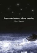 Bortom stj�rnorna v�ntar gryning