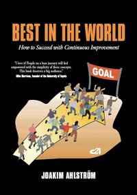 e-Bok Best in the world  how to succeed with continuous improvement