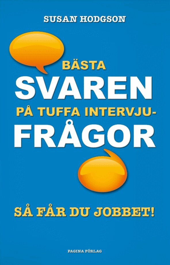 Susan Hodgson - Bästa svaren på tuffa intervjufrågor, Häftad