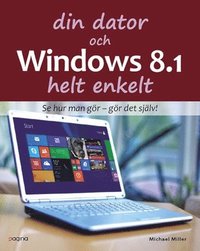 e-Bok Din dator och Windows 8.1 Helt enkelt