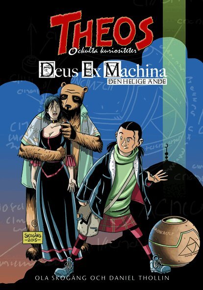 Ola Skogäng, Daniel Thollin - Deus Ex Machina. Den helige ande, Inbunden. Tillgänglighet: Lägg i varukorg