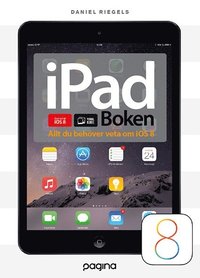 e-Bok iPad boken   allt du behöver veta om din iPad iOS 8