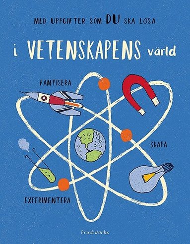 London Science Museum - I vetenskapens värld: experimentera, fantisera, skapa, Häftad