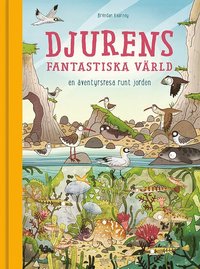 e-Bok Djurens fantastiska värld  en äventyrsresa runt jorden