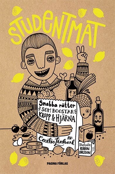 Cecilia Linhart - Studentmat : snabba rätter som boostar kropp & hjärna, Häftad