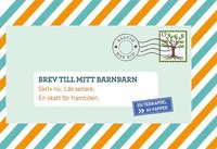 e-Bok Brev till mitt barnbarn  Skriv nu. Läs senare. En skatt för framtiden.