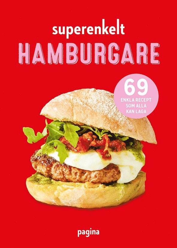 Orathay Souksisavanh - Superenkelt : hamburgare, Häftad
