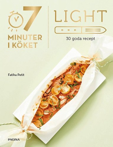 Stéphanie de Turckheim - Light : 30 goda recept, Häftad