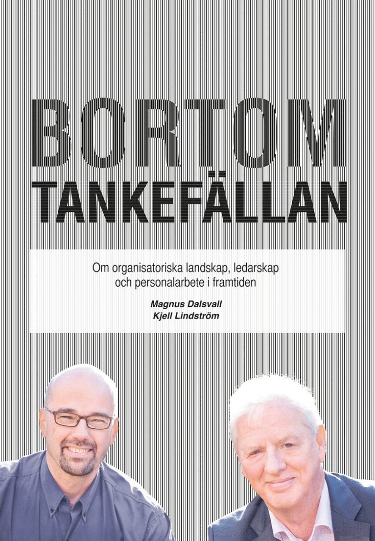 Magnus Dalsvall, Kjell Lindström - Bortom TANKEFÄLLAN, E-bok