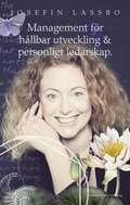 Management fr hllbar utveckling och personligt ledarskap