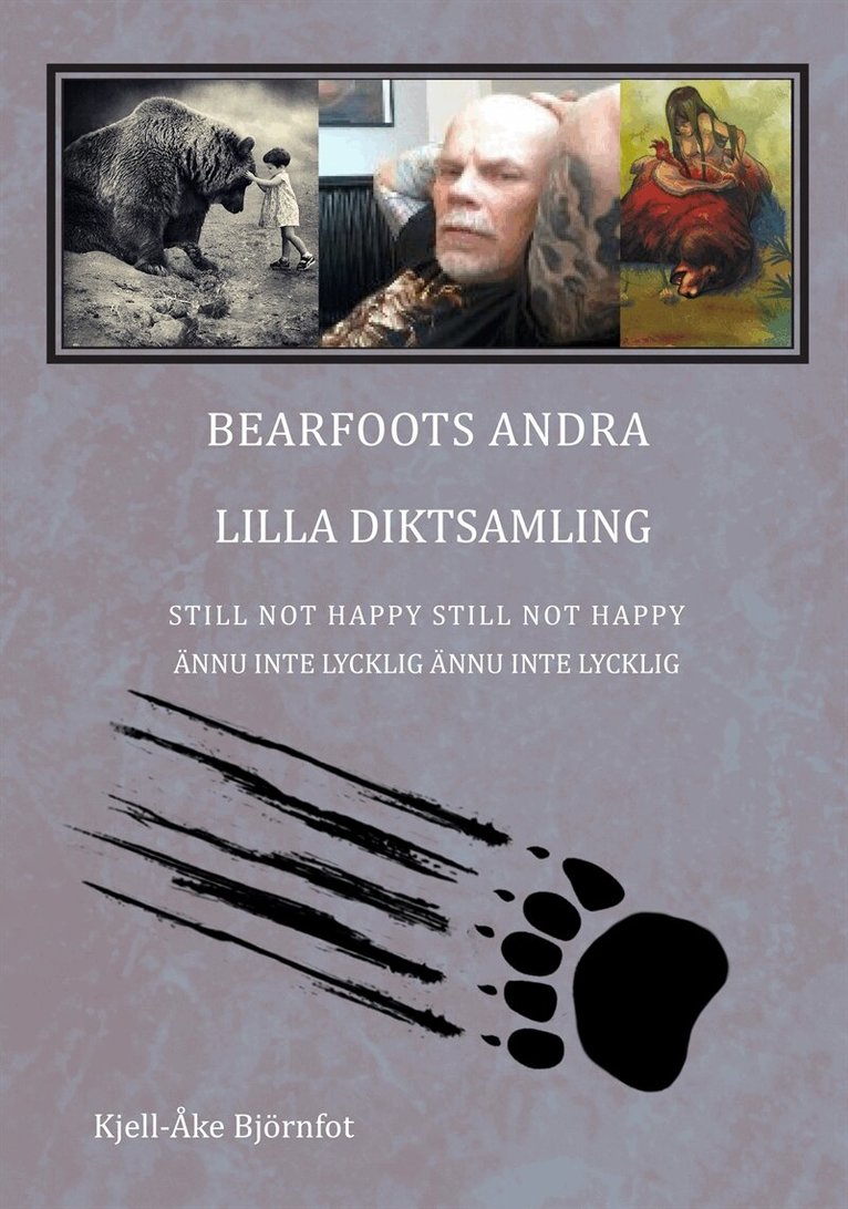 Kjell-Åke Björnfot - BEARFOOTS andra lilla diktsamling, E-bok
