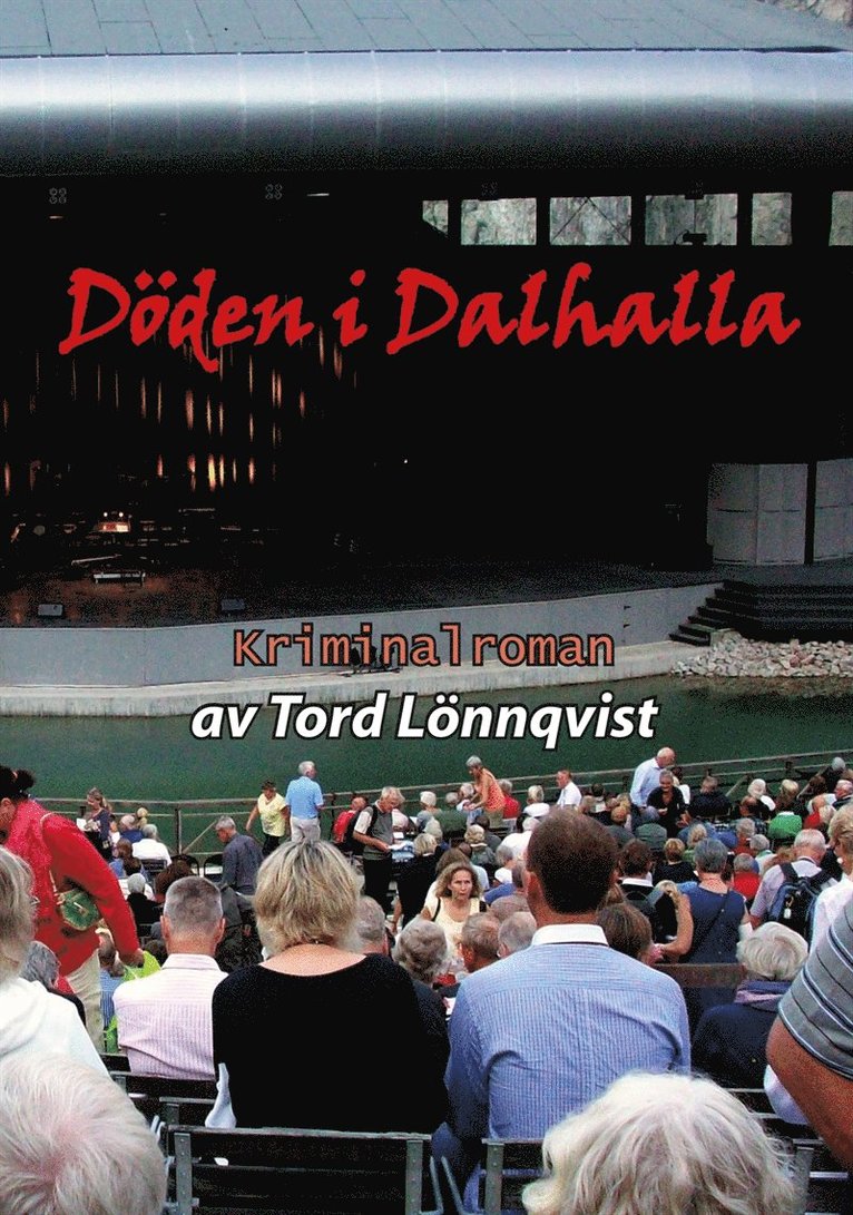Tord Lönnqvist - Döden i Dalhalla, E-bok