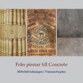 Fr�n pinnar till Concrete . m�beltillverkningen i V�rnamobygden