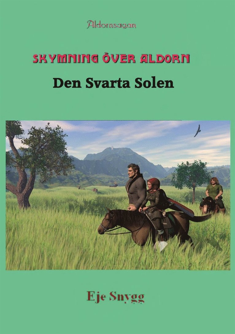 Eje Snygg - Den Svarta Solen, E-bok