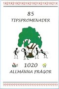 85 tipspromenader - 1020 allmnna frgor