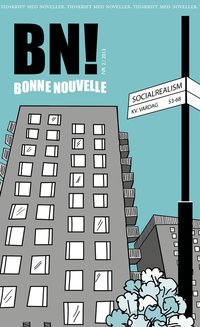 e-Bok Bonne Nouvelle Nr. 2, 2013. Socialrealism