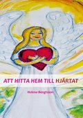 Att hitta hem till hj�rtat