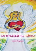 ATT HITTA HEM TILL HJ�RTAT
