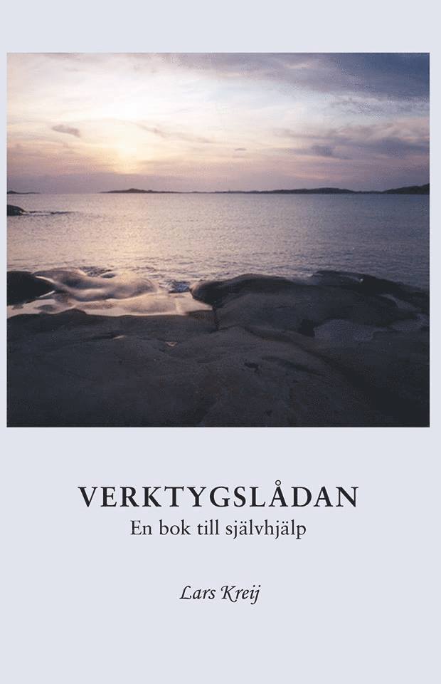 Lars Kreij - Verktygslådan : en bok till självhjälp, Häftad