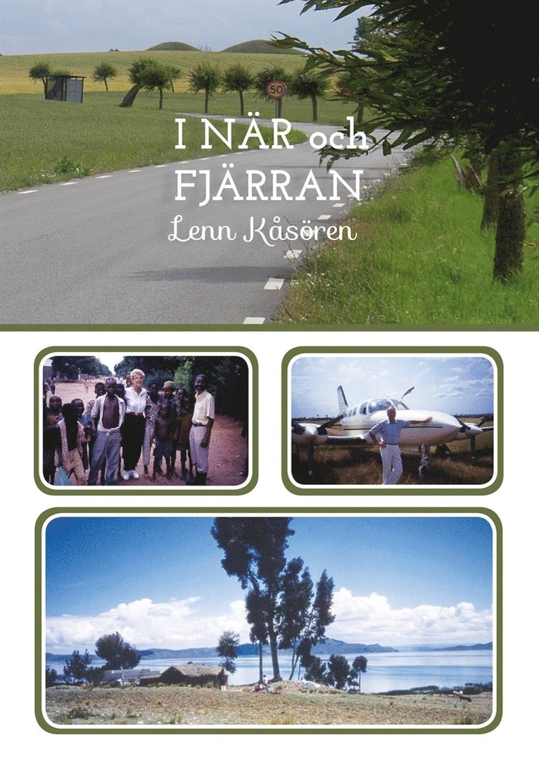 Lenn Kåsören - I NÄR och FJÄRRAN, E-bok