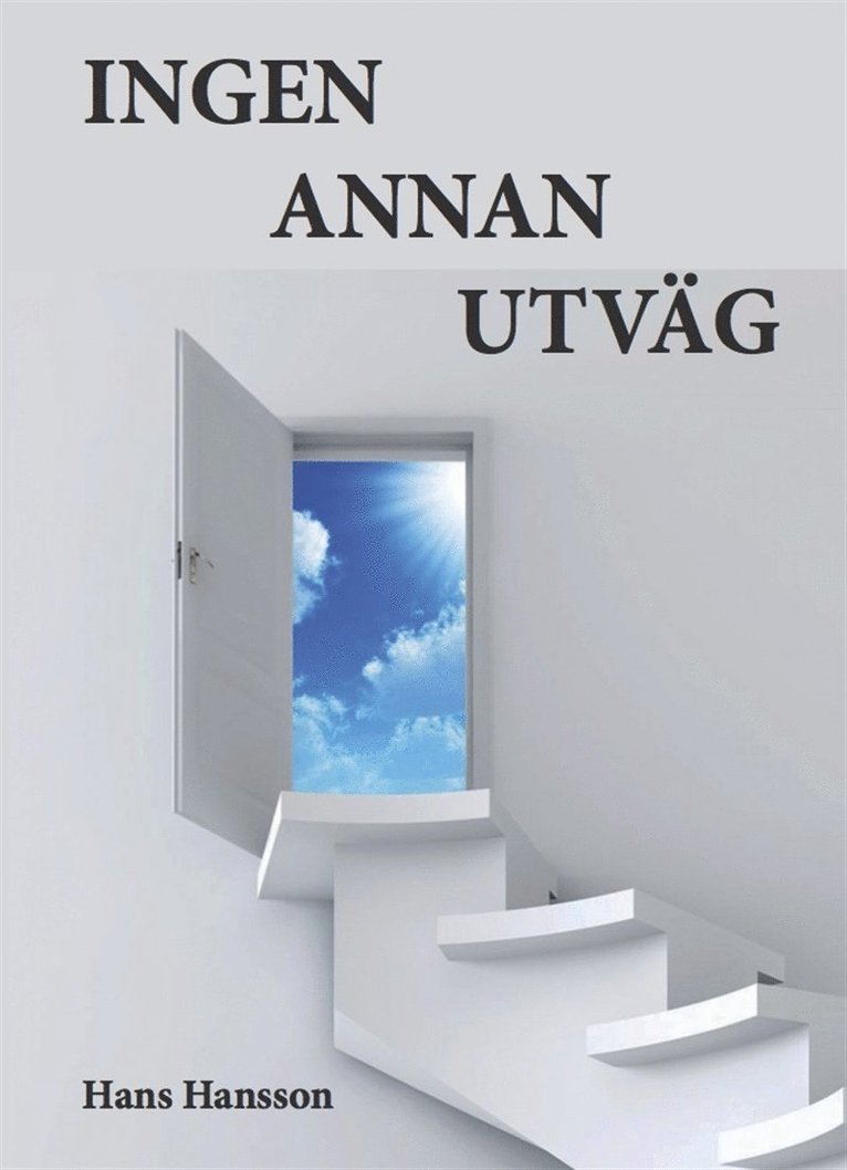 Hans Hansson - Ingen annan utväg, E-bok