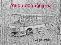 e-Bok Milou och rånarna <br />                        Ljudbok