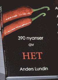 Anders Lundin - 390 nyanser av HET, Häftad