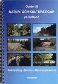 Guide till natur- och kulturstigar p Gotland