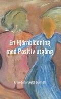 En hjrnbldning med positiv utgng