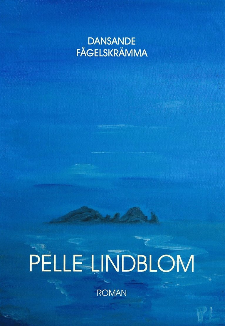 Pelle Lindblom - Dansande fågelskrämma, E-bok