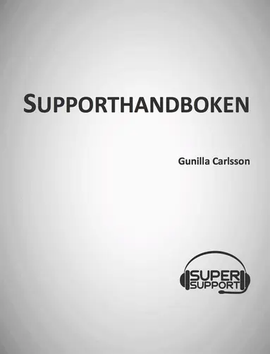Gunilla Carlsson - Supporthandboken, E-bok