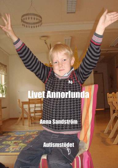 Anna Sandström - Livet annorlunda, Häftad