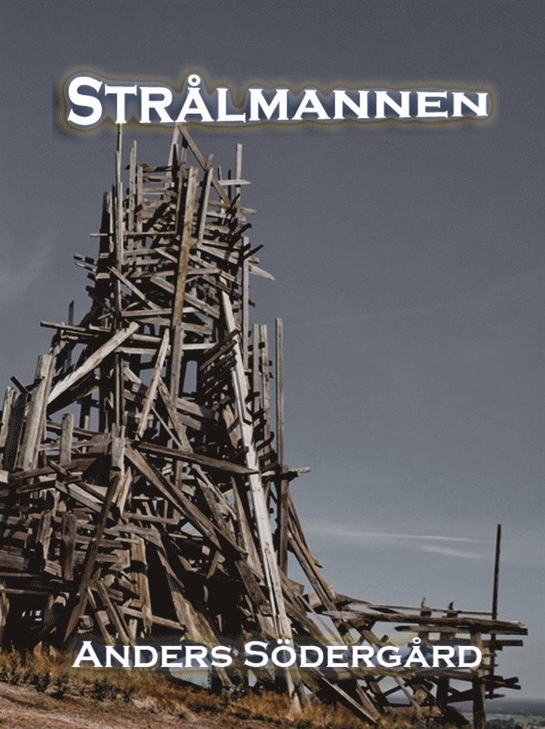 Anders Södergård - Strålmannen, E-bok