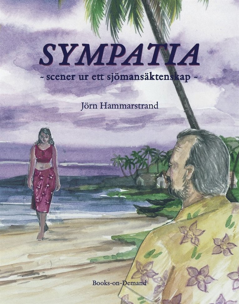 Jörn Hammarstrand - Sympatia- scener ur ett sjömansäktenskap, E-bok
