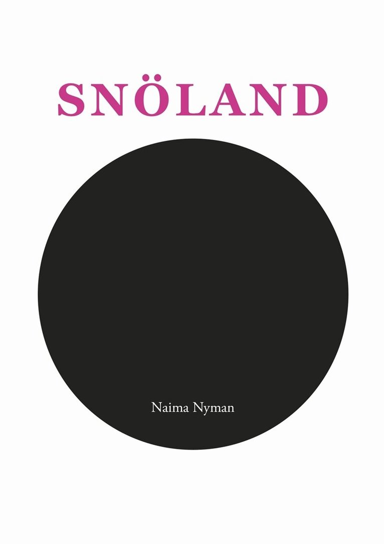 Naima Nyman - Snöland, E-bok. Tillgänglighet: Lägg i varukorg
