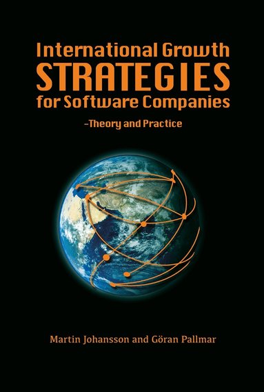 Martin Johansson, Göran Pallmar - International growth strategies for software companies, E-bok