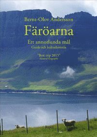 Färöarna - ett annorlunda mål : guide och kulturhistoria