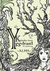 Krnika ver Yggdrasil. Alma