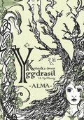 Krönika över Yggdrasil. Alma