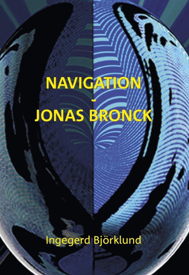 Ingegerd Björklund - Navigation - Jonas Bronck, E-bok
