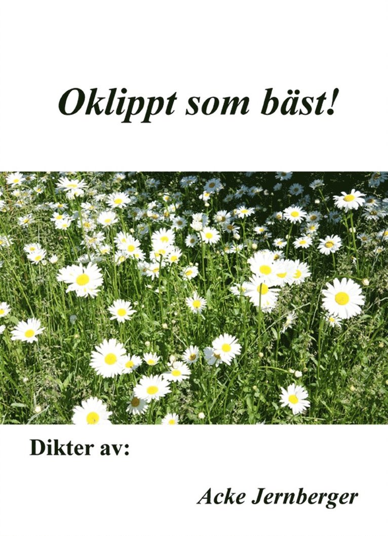 Acke Jernberger - Oklippt som bäst, E-bok