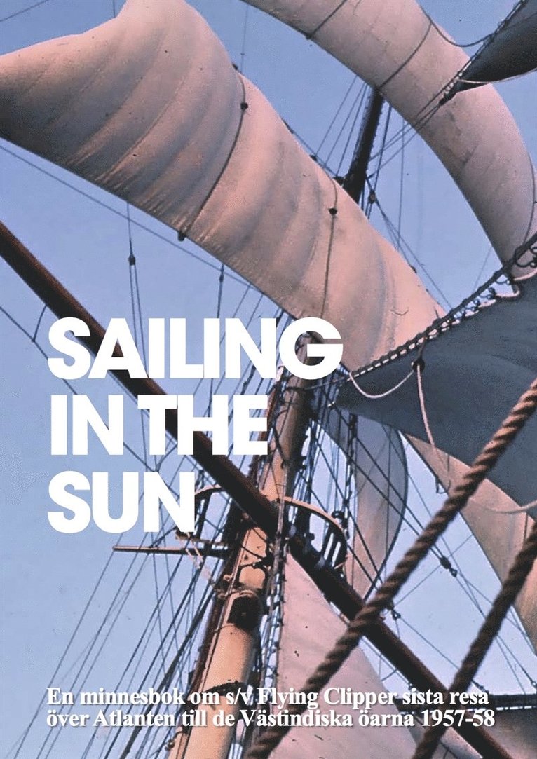 Lars Dahllöf, Lasse Genberg - Sailing in the Sun, E-bok
