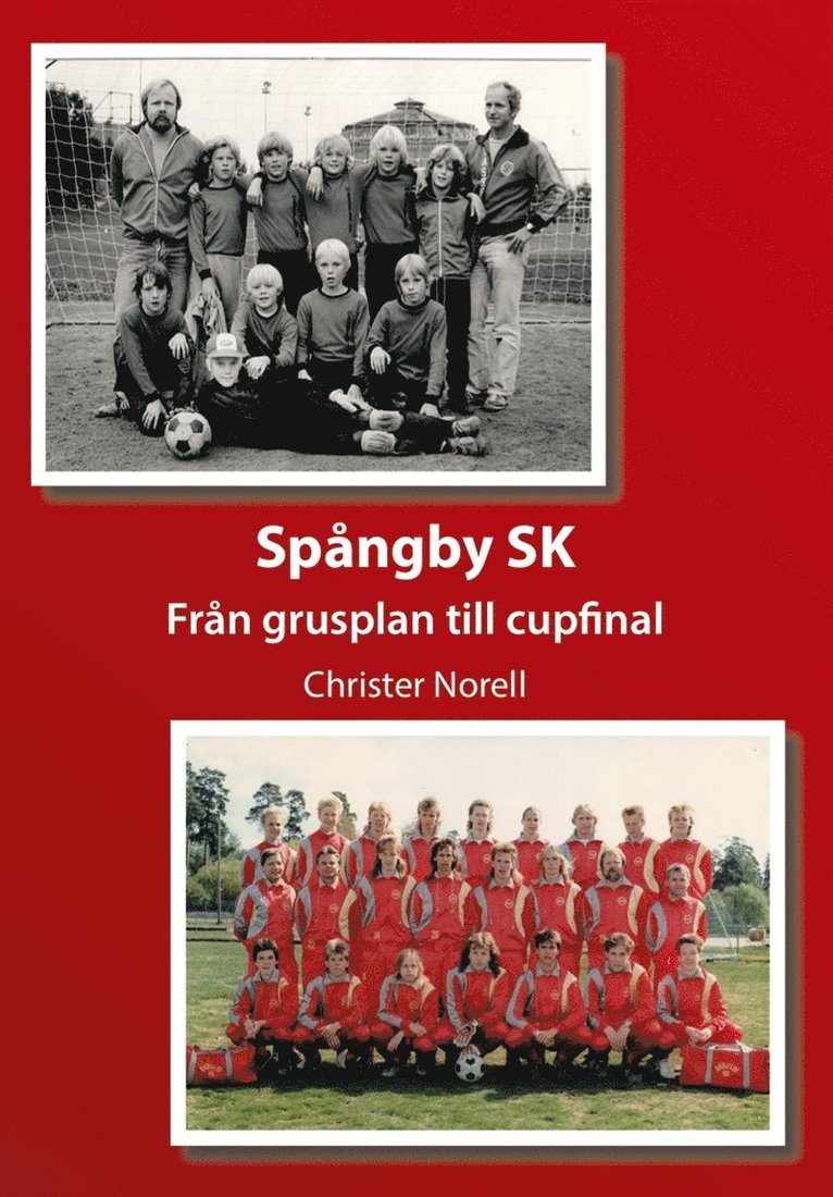 Christer Norell - Spångby SK, E-bok