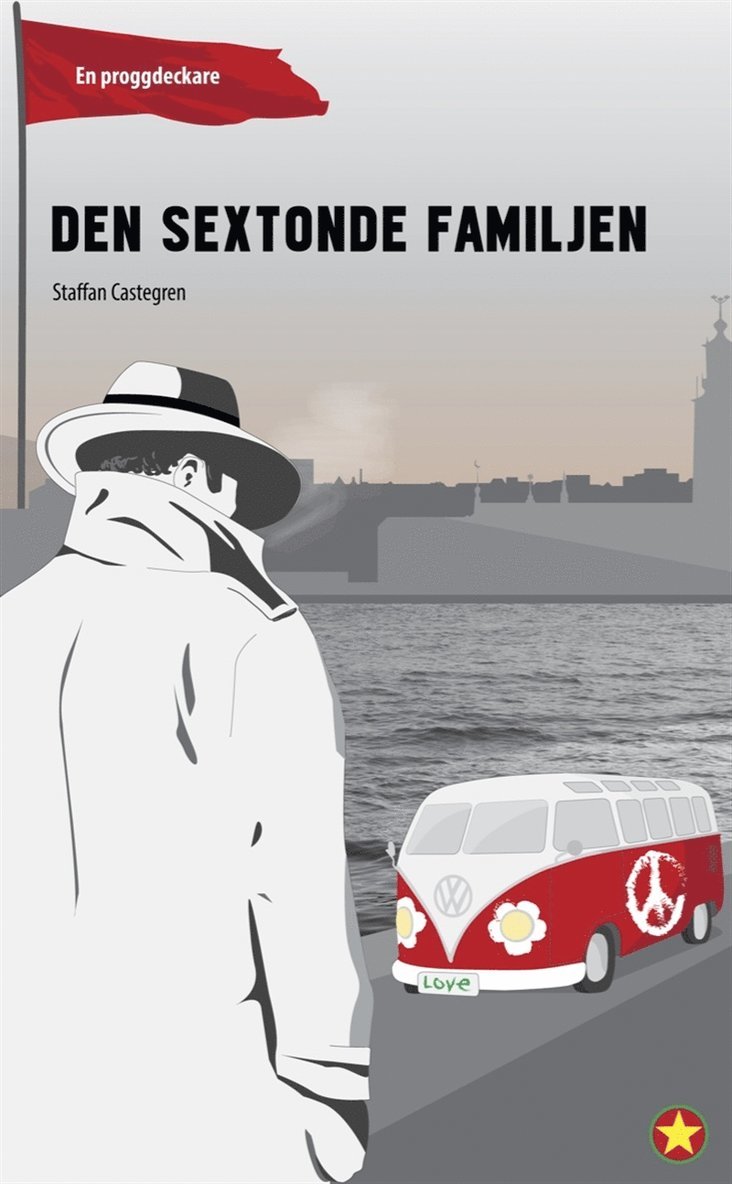 Staffan Castegren - Den sextonde familjen, E-bok