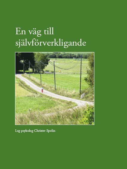 Christer Spolin - En väg till självförverkligande, Häftad